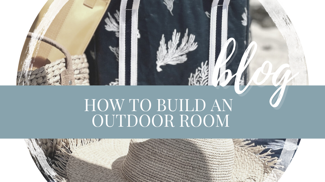 How to build the ultimate outdoor room